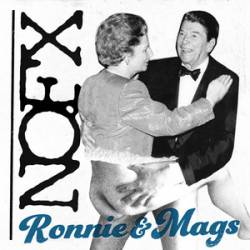 NOFX : Ronnie & Mags